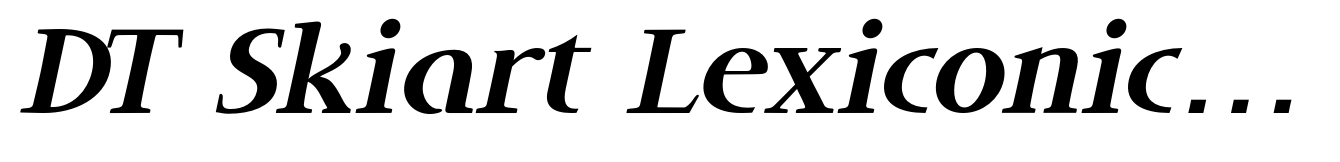 DT Skiart Lexiconic Less Bold Italic